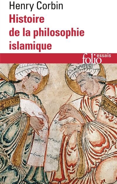 Henry Corbin - Histoire de la philosophie islamique - Preis vom 13.10.2026 19:28:25 h