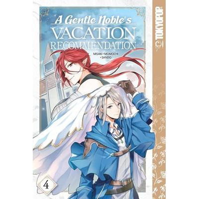 A Gentle Noble's Vacation Recommendation, Volume 4, Taschenbuch von Momochi, Random House N.Y., 978-1-4278-6844-2