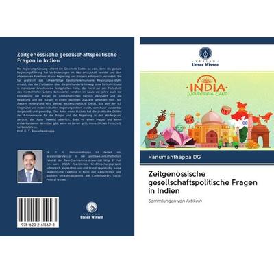 Zeitgenössische gesellschaftspolitische Fragen in Indien, Taschenbuch von Hanumanthappa Dg, Sciencia Scripts, 978-620-2-61569-3