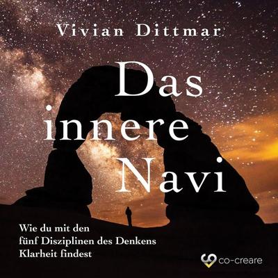 Das innere Navi - Vivian Dittmar,Co-Creare, Audio, 4260507160140