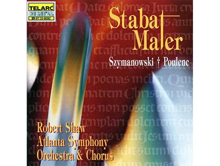 Atlanta Symphony Orchestra & Chorus - Stabat Mater