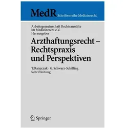 Arzthaftungsrecht - Rechtspraxis und Perspektiven, Fachbücher