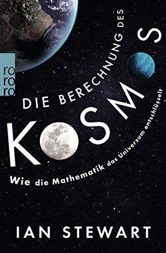 Ian Stewart - Die Berechnung des Kosmos: Wie die Mathematik das Universum entschlüsselt - Preis vom 13.10.2026 11:25:28 h