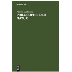 Philosophie der Natur, Fachbücher von Nicolai Hartmann