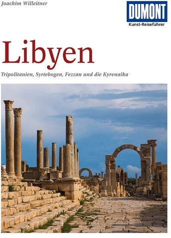 Joachim Willeitner - DuMont Kunst-Reiseführer Libyen - Preis vom 13.10.2026 11:25:28 h