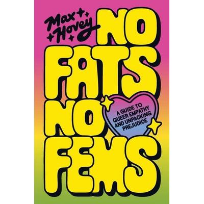 No Fats, No Fems, Taschenbuch von Max Hovey, Harper Collins Publ. USA, 978-0-06-342346-6
