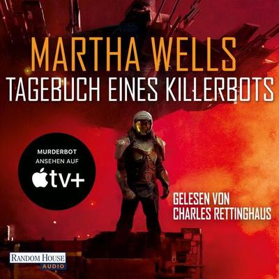 Tagebuch eines Killerbots - Martha Wells, Audio, 9783837149081