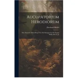Aucupatorium Herodiorum, Sachbücher von Eberhard Hicfelt
