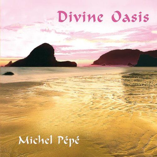 Michel Pépé - Divine Oasis - Preis vom 12.10.2026 11:37:12 h