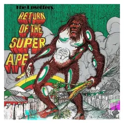 17 North Parade, Schallplatten, Return Of The Super Ape (Lee 'Scratch' Perry)