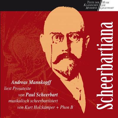 Scheerbartiana - Paul Scheerbart, Audio, 4057664027566