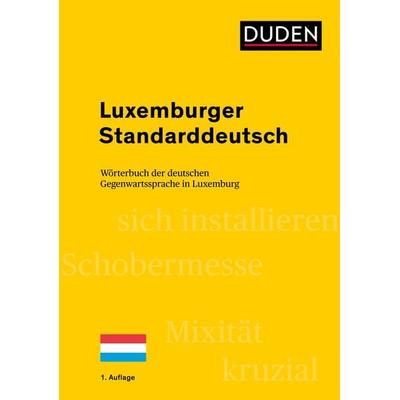 Luxemburger Standarddeutsch, Taschenbuch von Heinz Sieburg, Duden ein Imprint von Cornelsen Verlag GmbH, 978-3-411-75680-3
