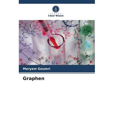 Graphen, Taschenbuch von Meryem Goumri, Verlag Unser Wissen