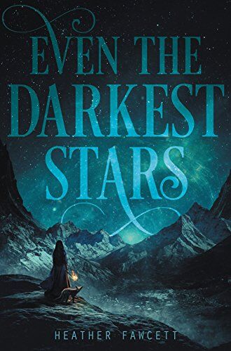 Heather Fawcett - Even the Darkest Stars - Preis vom 18.10.2026 19:22:15 h