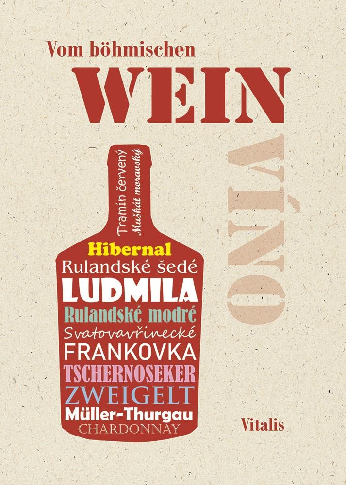 Vom böhmischen Wein: Eine Huldigung an den Rebensaft - Preis vom 07.10.2026 11:45:10 h