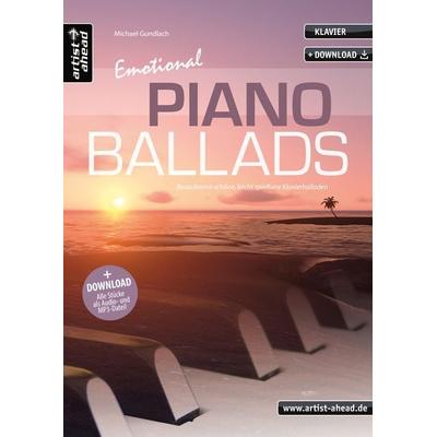Emotional Piano Ballads, Geheftet von Michael Gundlach, Artist Ahead, 978-3-86642-091-5