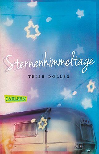 Trish Doller - Sternenhimmeltage - Preis vom 13.10.2026 11:25:28 h