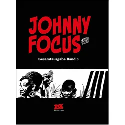 Johnny Focus Gesamtausgabe Band 3, Comics + Manga von Attilio Micheluzzi