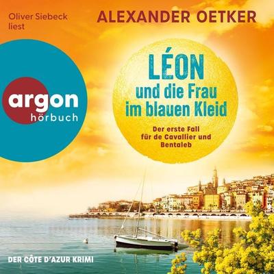 Léon und die Frau im blauen Kleid - Alexander Oetker, Audio, 9783732487165