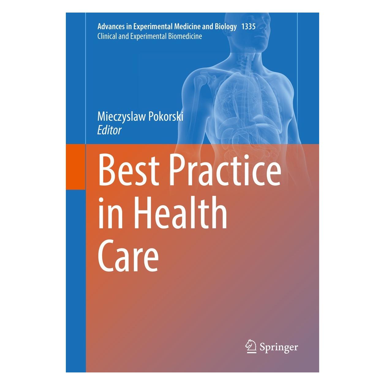Springer Best Practice in Health Care (Englisch, Hardcover, Mieczyslaw Pokorski) (9783030777418)