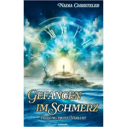 Gefangen im Schmerz, Ratgeber von Nadia Christeler