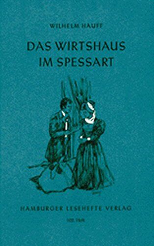 Wilhelm Hauff - Das Wirtshaus im Spessart: Märchen - Preis vom 09.10.2026 07:28:09 h