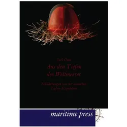Aus den Tiefen des Weltmeeres, Fachbücher von Carl Chun