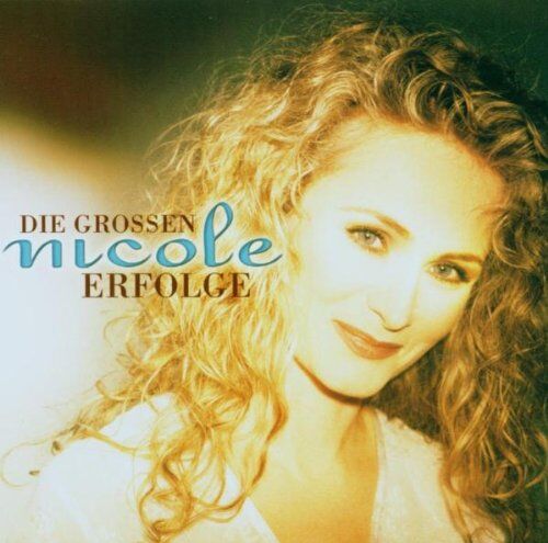 Nicole - Die Grossen Erfolge - Preis vom 12.10.2026 11:37:12 h