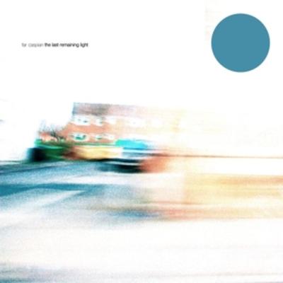 The Last Remaining Light - Far Caspian, Vinyl