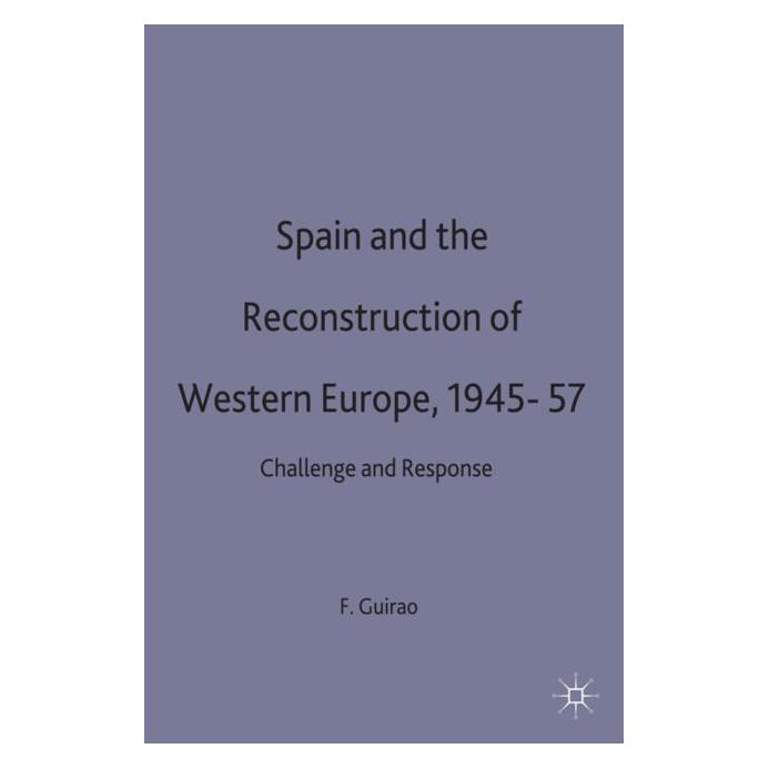 Palgrave Macmillan Uk Guirao:Spain and the Reconstruction of (Englisch, Hardcover, F. Guirao) (63037417)