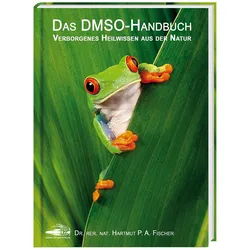 Buch "Das DMSO Handbuch" - Hartmut Fischer - Daniel Peter Verlag