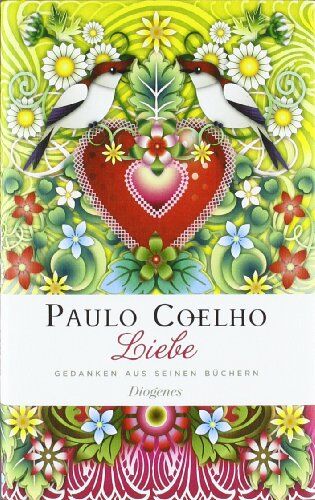 Paulo Coelho - Liebe: Gedanken aus seinen Büchern - Preis vom 09.10.2026 07:28:09 h
