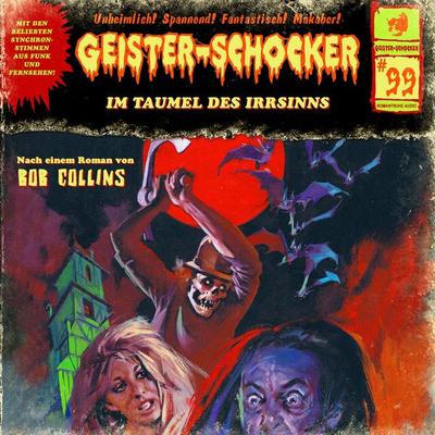 Im Taumel des Irrsinns - Bob Collins, Audio, 4260507171375