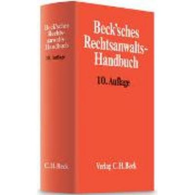 Beck'sches Rechtsanwalts-Handbuch, Gebundene Ausgabe von Hans-Ulrich Büchting, Beck, C H