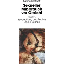Sexueller Missbrauch vor Gericht, Fachbücher von Sabine Kirchhoff