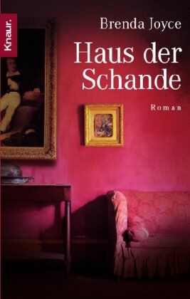 Brenda Joyce - Haus der Schande - Preis vom 01.10.2026 17:08:56 h