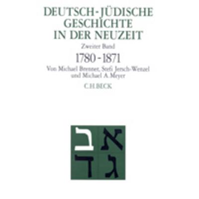 Deutsch-jüdische Geschichte in der Neuzeit., Gebundene Ausgabe von Michael Brenner,Stefi Jersch-Wenzel,Michael A. Meyer, C.H. Beck, 978-3-406-39703-5