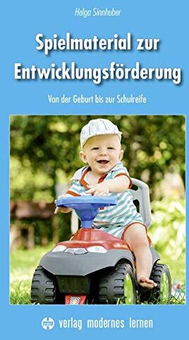 Helga Sinnhuber - Spielmaterial zur Entwicklungsförderung: Von der Geburt bis zur Schulreife - Preis vom 11.10.2026 15:43:13 h