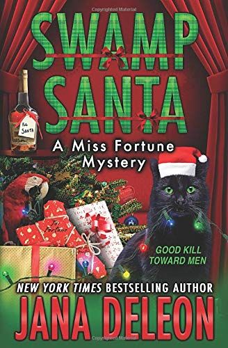 Jana DeLeon - Swamp Santa (A Miss Fortune Mystery, Band 16) - Preis vom 18.10.2026 19:22:15 h