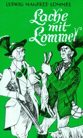 Ludwig Manfred Lommel - Lache mit Lommel: Das Beste von der Welle des Senders Runxendorf - Preis vom 30.09.2026 09:01:18 h
