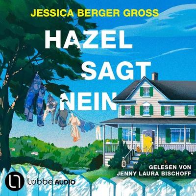 Hazel sagt Nein - Jessica Berger Gross, Audio, 9783754023198