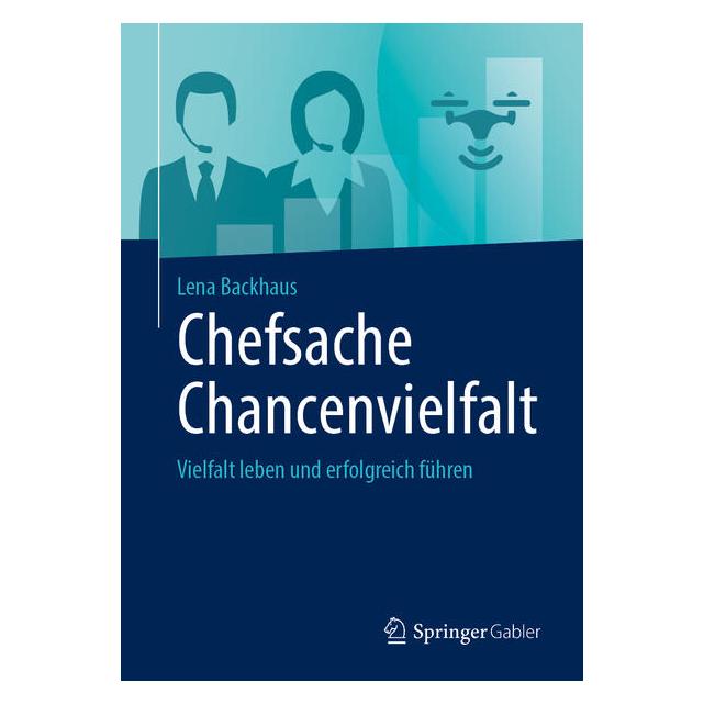 Springer Chefsache Chancenvielfalt (Deutsch, Hardcover, Lena Backhaus) (59045120)