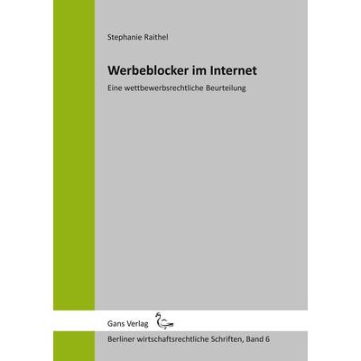 Werbeblocker im Internet, Taschenbuch von Stephanie Raithel,Irmgard Küfner-Schmitt, BoD - Books on Demand, 978-3-946392-05-7