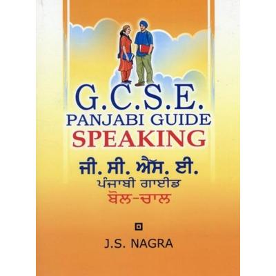 GCSE Panjabi Guide: Speaking, Taschenbuch von J. S. Nagra, Nagra Publications, 978-1-870383-13-4