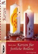 Maria Juen - Kerzen für festliche Anlässe: Mit Vorlagenheft - Preis vom 09.10.2026 07:28:09 h