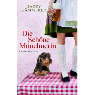 Die schöne Münchnerin / Mader, Hummel & Co. Bd.2, Taschenbuch von Harry Kämmerer, Ullstein Taschenbuch Verlag