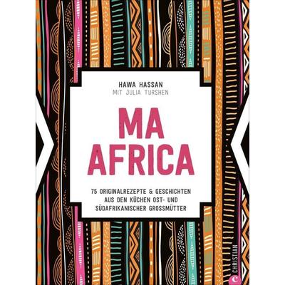 Ma Africa. Das Kochbuch, Gebundene Ausgabe von Hawa Hassan,Julia Turshen, Christian, 978-3-95961-532-7