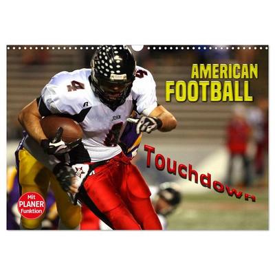 American Football - Touchdown (Wandkalender 2026 DIN A3 quer), CALVENDO Monatskalender