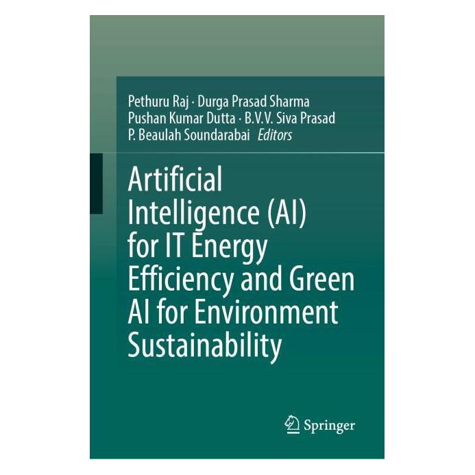 Springer Artificial Intelligence (AI) for IT Energy Efficiency and Green AI for Environment Su (57305468)