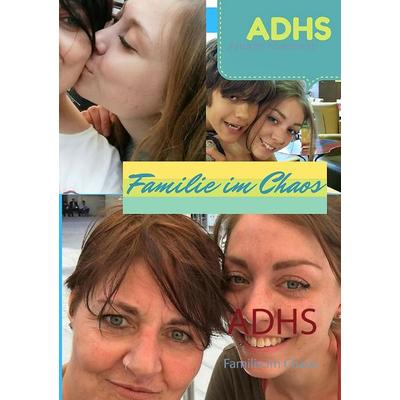 ADHS, Taschenbuch von Andrea Kümmeth, BoD – Books on Demand, 978-3-7431-8769-6